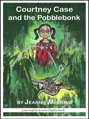 cover image of Courtney Case and the Pobblebonk